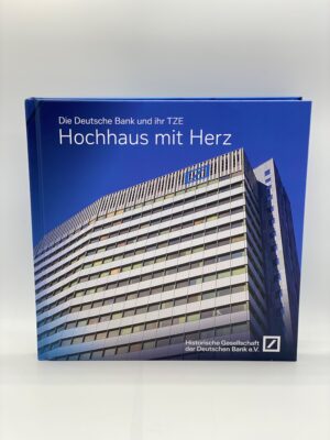 Die Deutsch Bank und Ihr TZE - Hochhaus mit Herz Frankfurter Societät